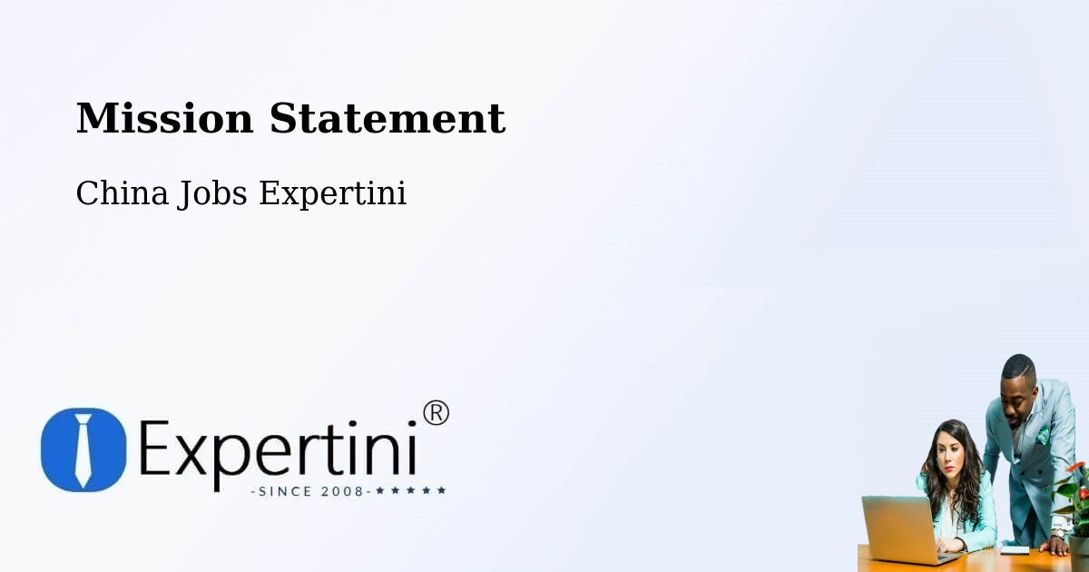 Corporate Mission – Qingzhou - China Jobs Expertini