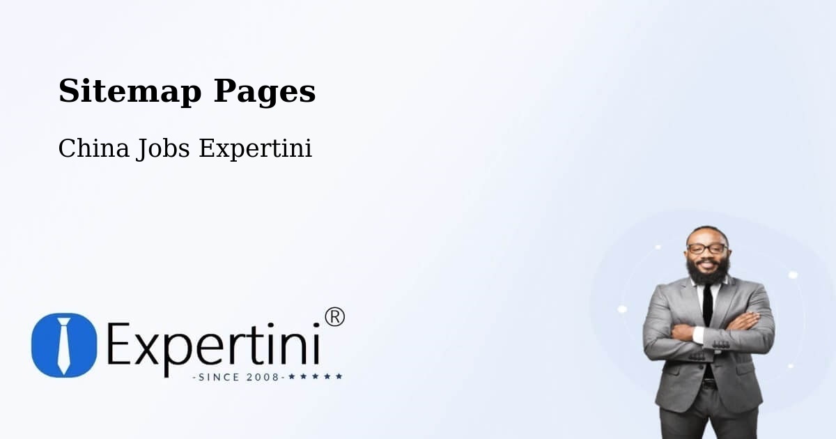 Sitemap Pages - Qingzhou - China Jobs Expertini